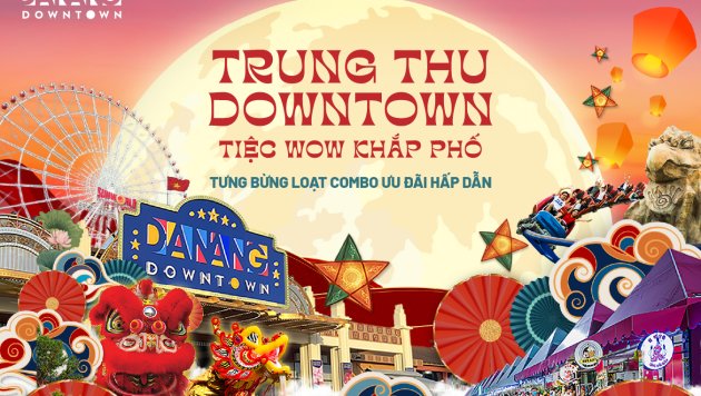 Chào đón mùa Trung Thu với loạt combo siêu hấp dẫn tại Da Nang Downtown